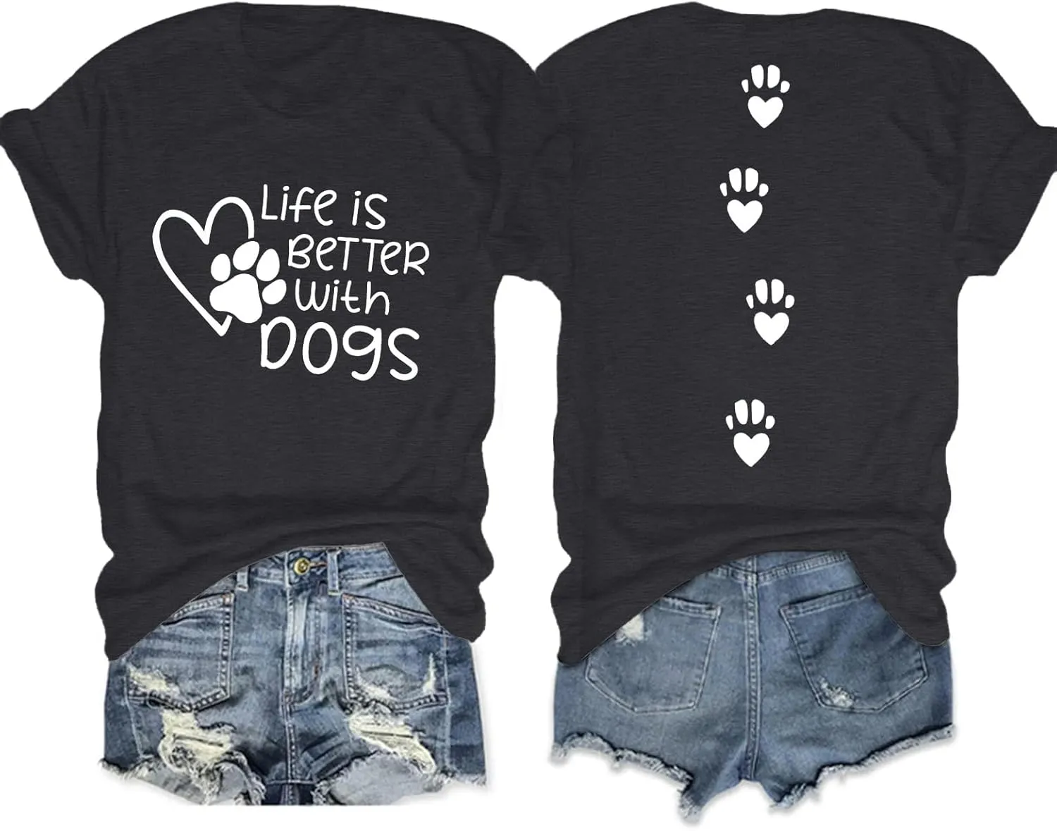 Dog Shirt Dog Mom Shirts: Women Life is Better with Dogs T Shirt Funny Dog Paw Print Tee Dog Lover Animal Gift Tops